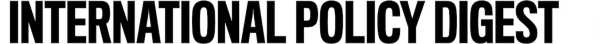 International Policy Digest